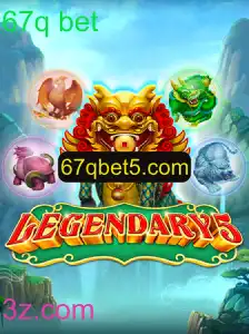 Explorando o Mundo do Jogo Legendary5 e a Estratégia 67q bet