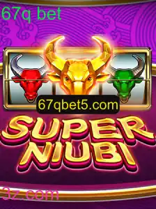 SuperNiubi: Desvendando o Fascinante Mundo do Jogo e a Oportunidade de Apostas 67q Bet